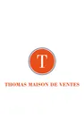 Thomas Maison de Ventes